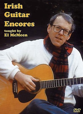 Irish Guitar Encores - taught by El McMeen