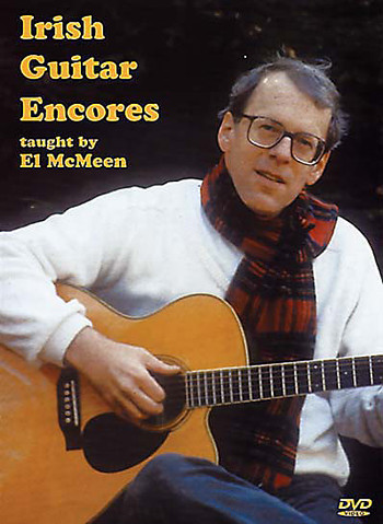 Irish Guitar Encores - taught by El McMeen