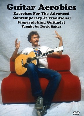 Guitar Aerobics - taught by Duck Baker