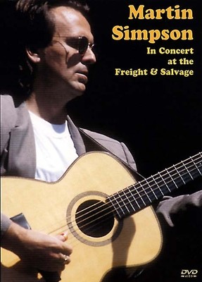 Martin Simpson In Concert at the Freight and Salvage