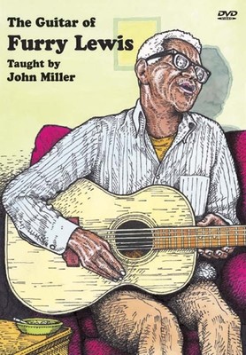 Guitar of Furry Lewis - taught by John Miller