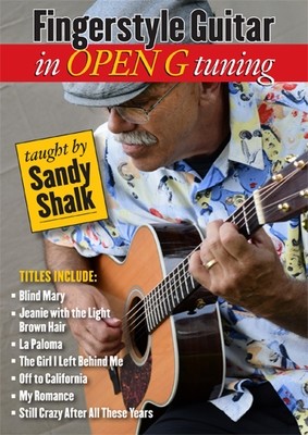 Fingerstyle Guitar in Open G Tuning - taught by Sandy Shalk