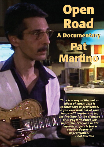 Pat Martino Open Road A Documentary