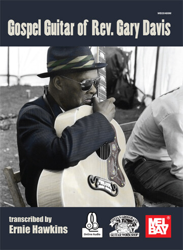 Gospel Guitar of Rev. Gary Davis by Ernie Hawkins