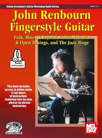 John Renbourn - Fingerstyle Guitar - taught by John Renbourn