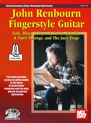 John Renbourn - Fingerstyle Guitar - taught by John Renbourn