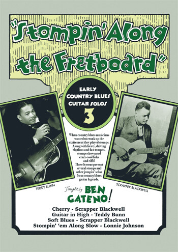 Stompin&#39; Along The Fretboard: Volume Three - taught by Ben Gateno