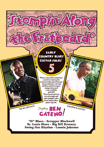 Stomping&#39; Along the Fretboard: Volume Five - taught by Ben Gateno