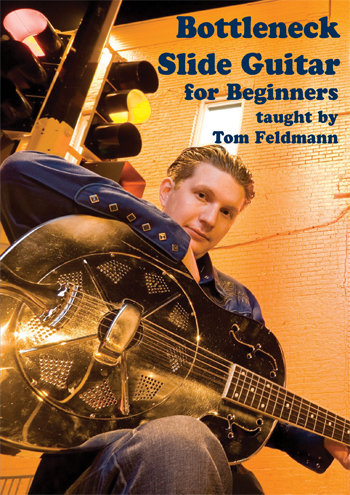 Bottleneck Slide Guitar for Beginners - taught by Tom Feldmann