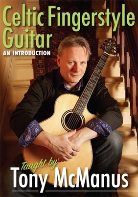 Celtic Fingerstyle Guitar: An Introduction - taught by Tony McManus