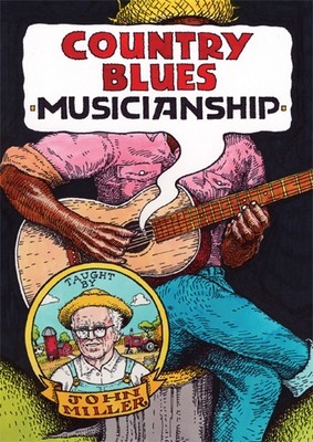 Country Blues Musicianship (2 DVD Set) - taught by John Miller