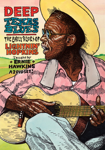 Deep Texas Blues: The Early Blues of Lightnin' Hopkins (2 DVD Set) - taught by Ernie Hawkins