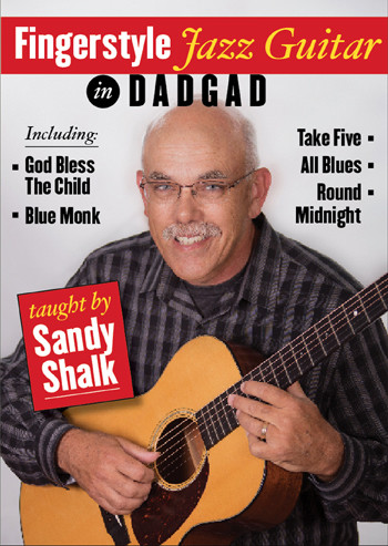 Fingerstyle Jazz Guitar in DADGAD - taught by Sandy Shalk