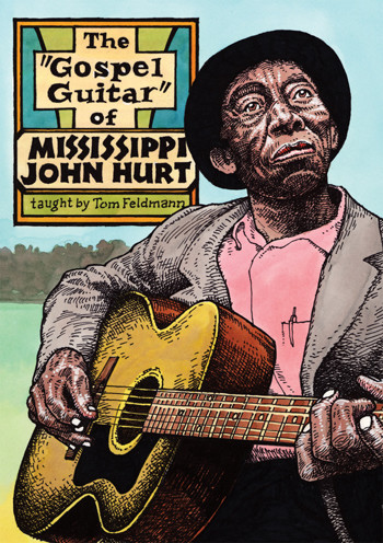 Gospel Guitar of Mississippi John Hurt- taught by Tom Feldmann