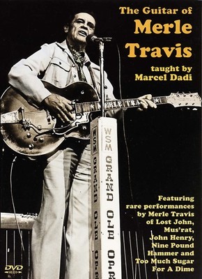 Guitar Of Merle Travis - taught by Marcel Dadi Guitar Of Merle Travis - taught by Marcel Dadi