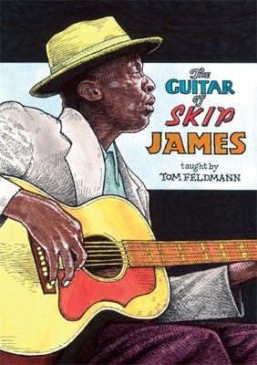 Guitar of Skip James (2 DVD Set) - taught by Tom Feldmann