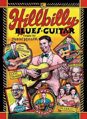 Hillbilly Blues Guitar - taught by John Miller