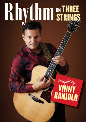 Rhythm on Three Strings - taught by Vinny Raniolo