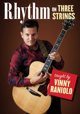 Rhythm on Three Strings - taught by Vinny Raniolo