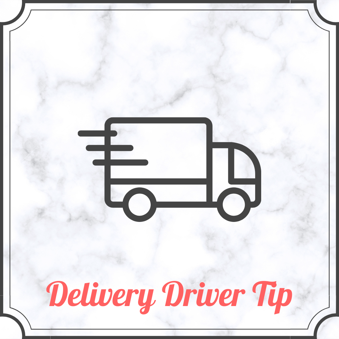 Delivery Driver Tip