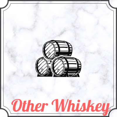 Tennessee &amp; Other Whiskey