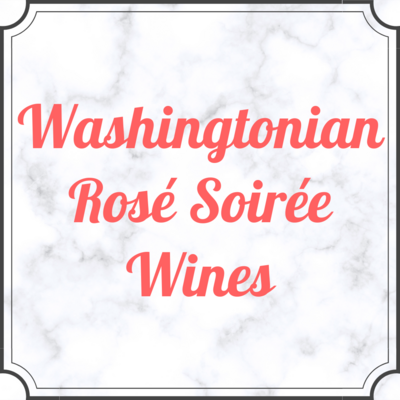 Washingtonian Rose Soiree Wines