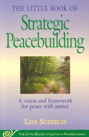 Little Book of Strategic Peacebuilding