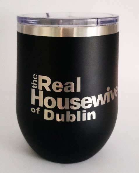 &quot;Real Housewives&quot;  Stemless Wine Glass with Lid