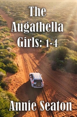 The Augathella Girls  Volume 1: 1-4 PREORDER MARCH 31