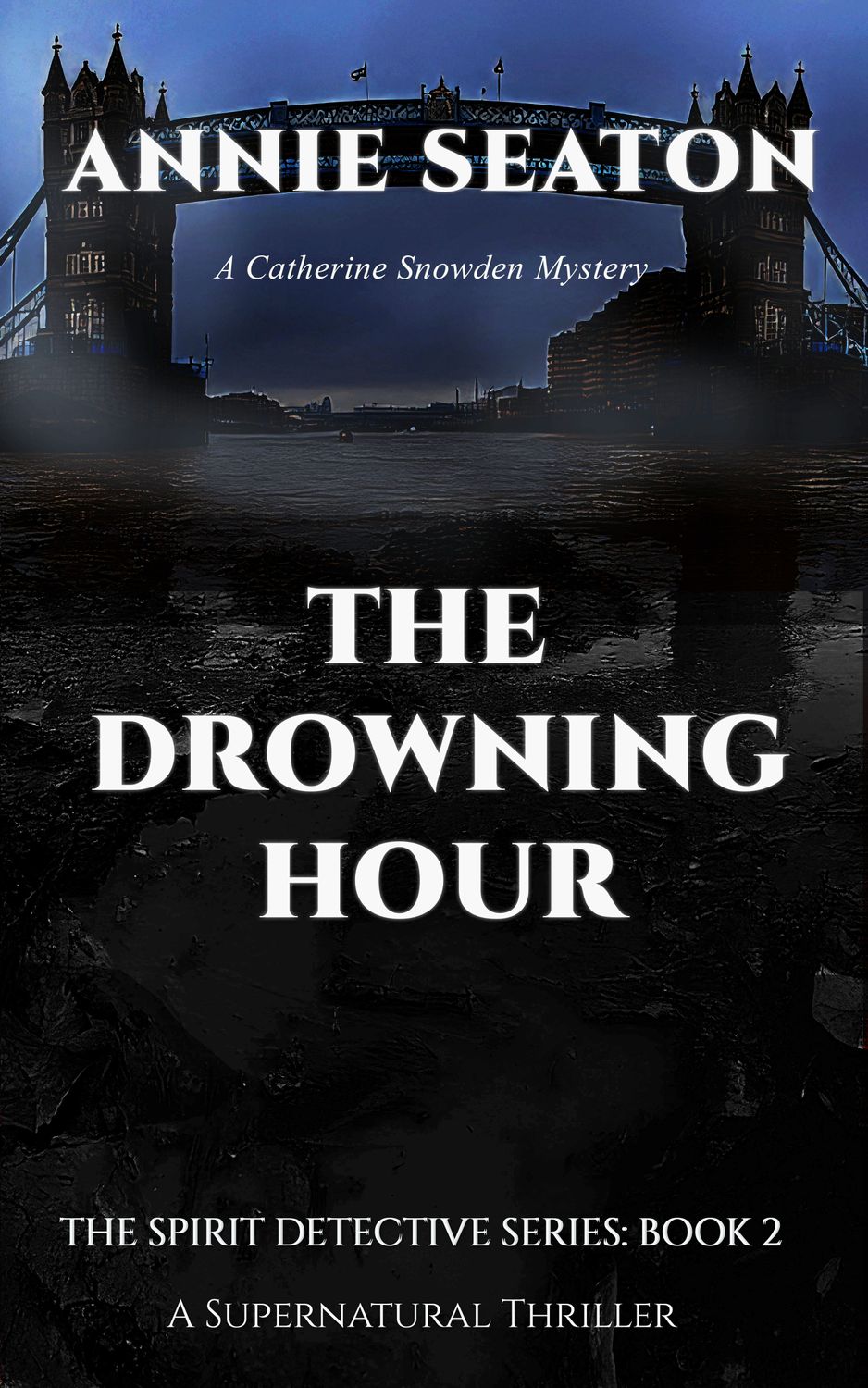 The Drowning Hour: A Supernatural Thriller- Pre-order April