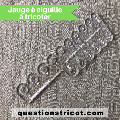 Jauge à aiguille à tricoter