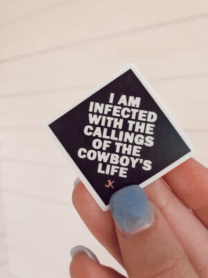 callings of the cowboy's life sticker