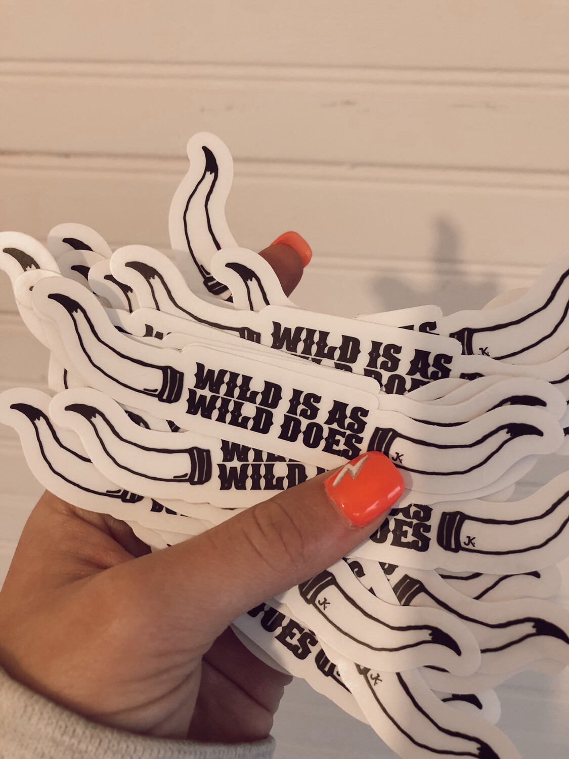 wild is as wild does sticker