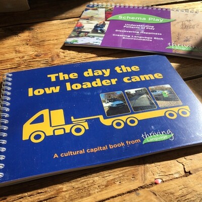 The Day The Low Loader Came - Children's interactive book – Creating Language Rich Environments together