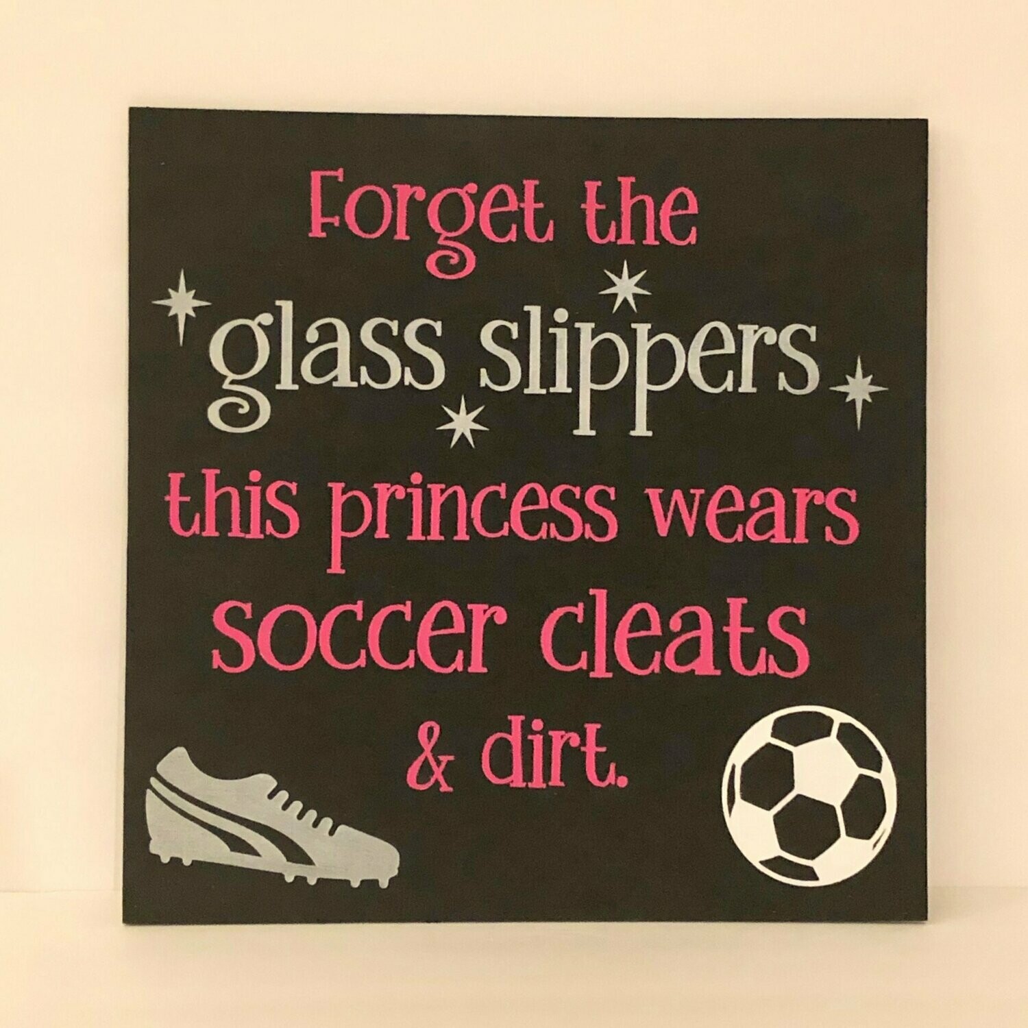 Forget the Glass Slippers