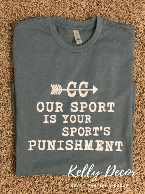 CC Our Sport is Your Sports Punishment