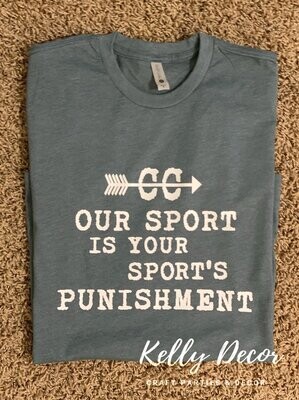 CC Our Sport is Your Sports Punishment