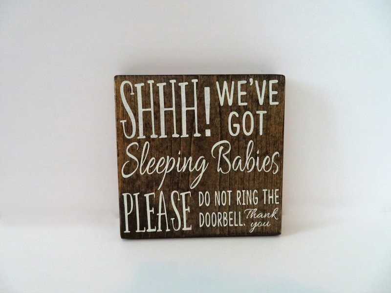 We've Got Sleeping Babies Sign