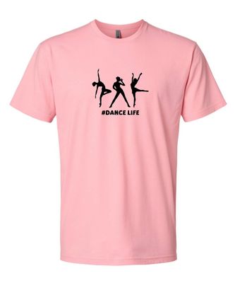 #Dance Life Shirt #Dance Life Shirt