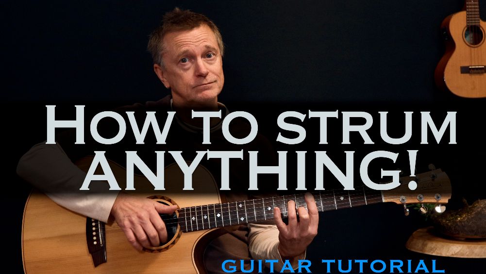 Strumming Tutorial