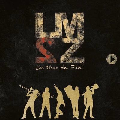 Album "LM2Z" - Les Maux de Zoé (version physique CD)