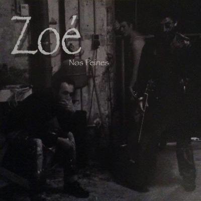 EP "Nos peines" - Zoé (version physique CD)