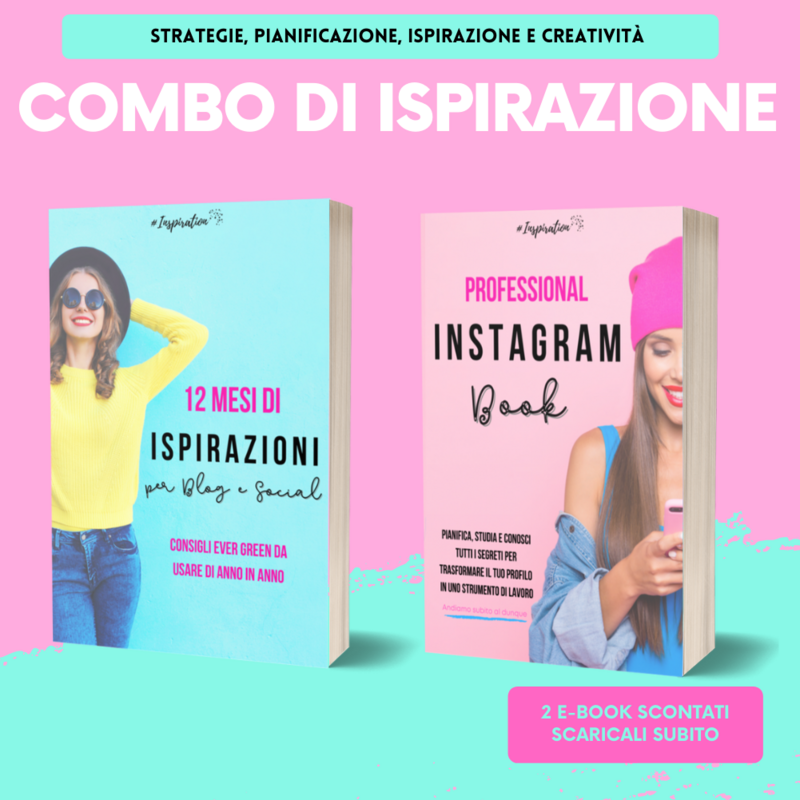 Combo di ispirazione per Blog, Social con focus su Instagram | in .pdf|