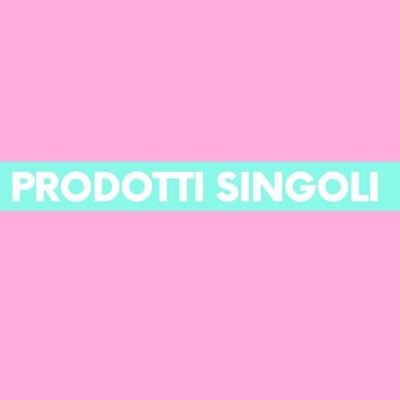 PRODOTTI SINGOLI