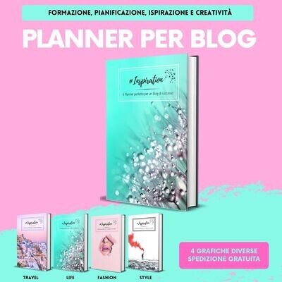 Planner per Blogger - La guida perfetta per un Blog di successo!