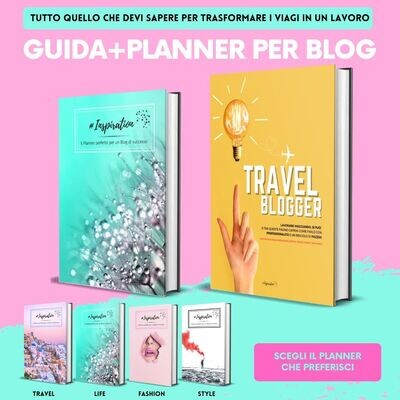 Planner per Blogger + Guida Travel Blogging