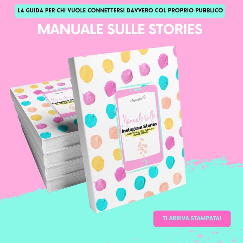 Manuale sulle Instagram Stories
