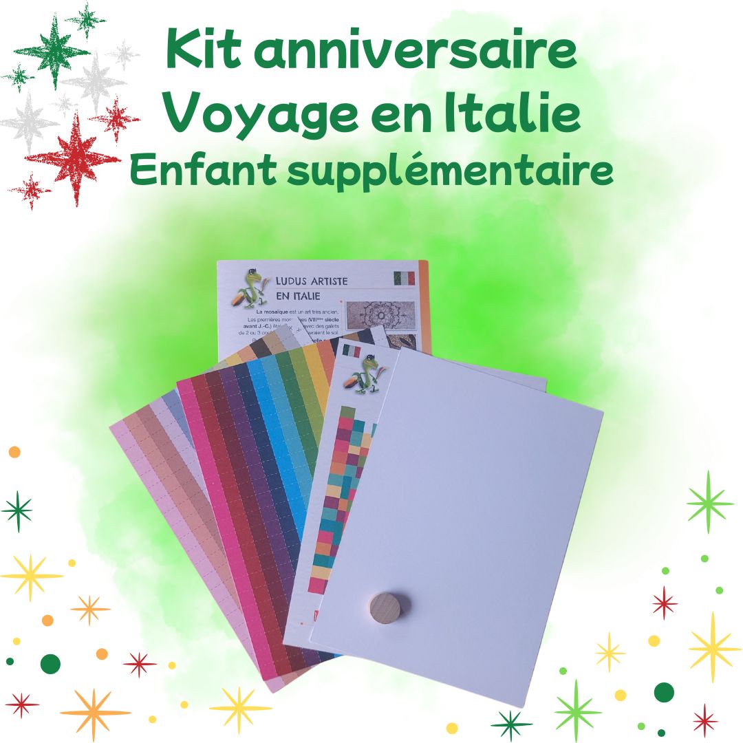 Kit anniversaire "Voyage en Italie" enfant supplémentaire