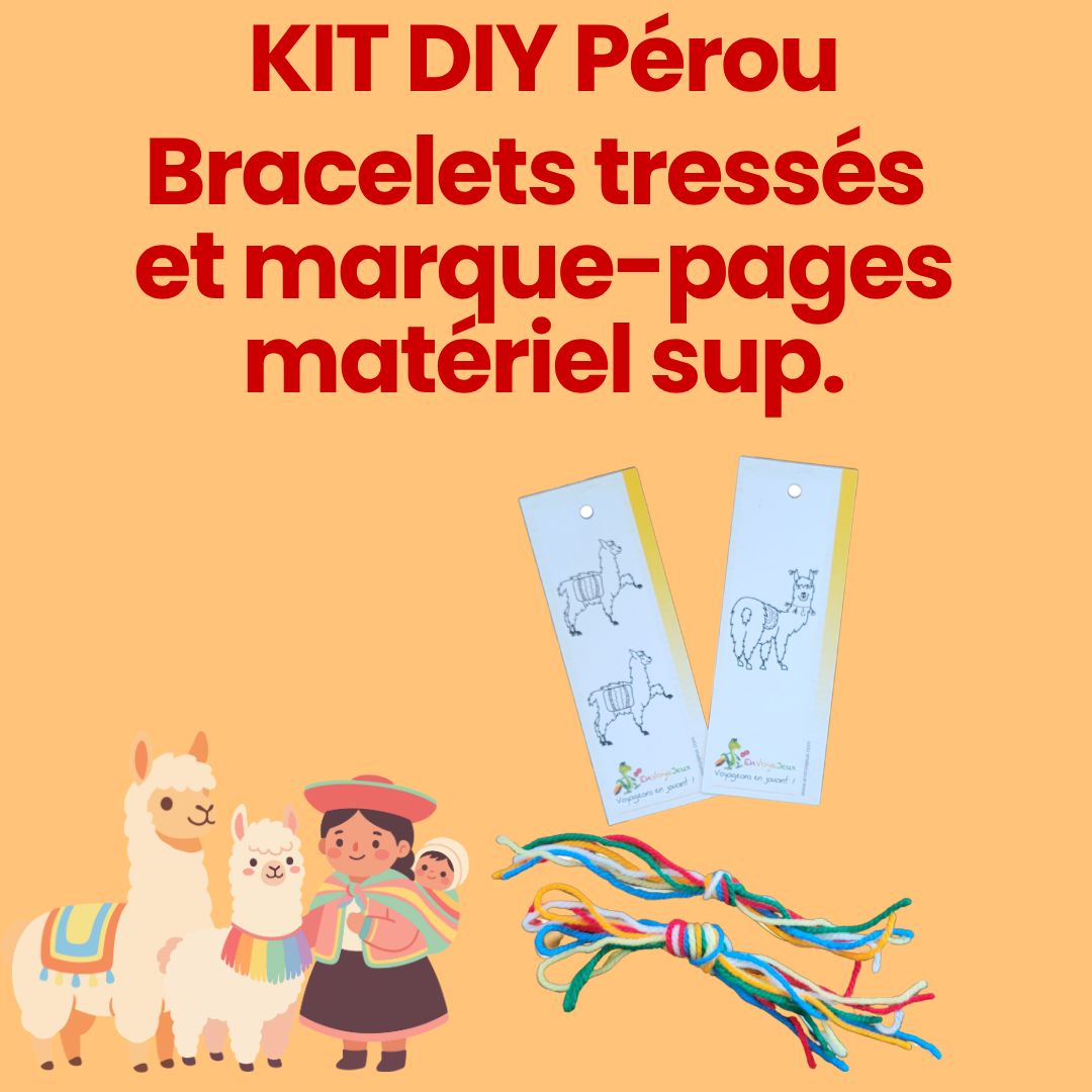 Kit DIY - Pérou - Bracelets tressées en laine + marque-pages - Matériel Sup