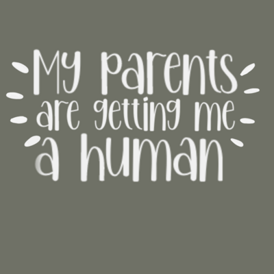 GETTING ME A HUMAN